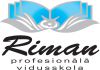 Профессиональная школа „RIMAN” (Латвия, г.Рига)  